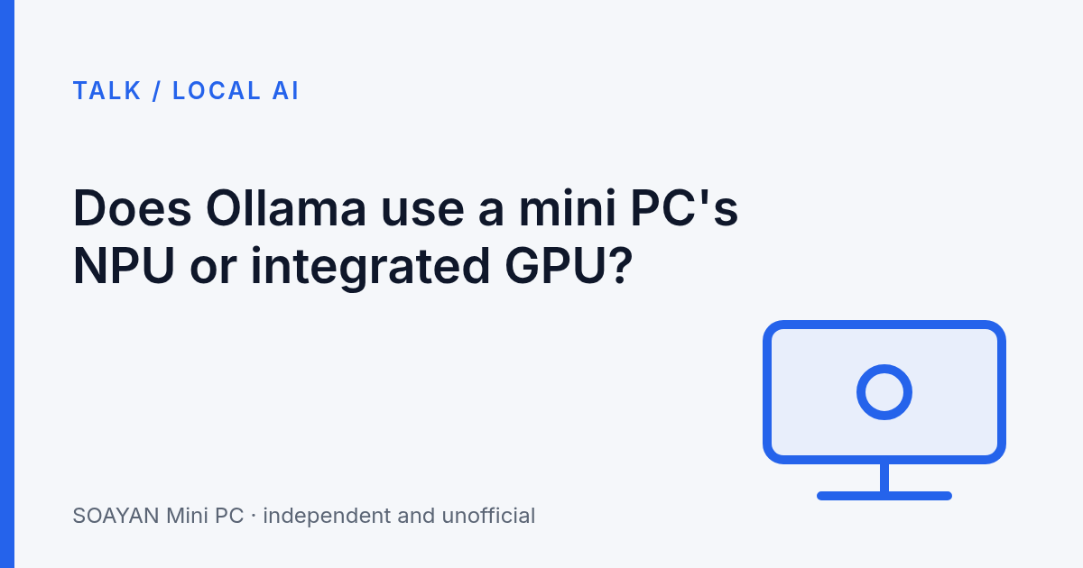 Simple diagram of a mini PC chip showing CPU, integrated GPU and NPU blocks